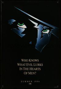 2c689 SHADOW teaser 1sh '94 Alec Baldwin knows what evil lurks in the hearts of men!