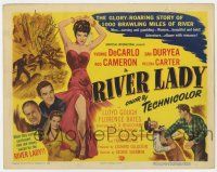 2d0050 RIVER LADY signed TC '48 by Yvonne De Carlo, roaring story of 1,000 brawling miles of river!