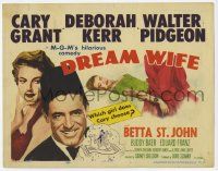2f105 DREAM WIFE TC '53 Cary Grant between sexy Deborah Kerr & Princess Betta St. John!