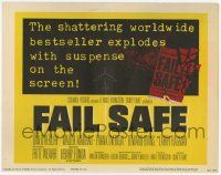 2f114 FAIL SAFE TC '64 the shattering worldwide bestseller directed by Sidney Lumet!