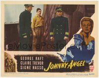 2f740 JOHNNY ANGEL LC '45 great image of George Raft standing on ship's deck with two of his men!