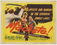 2f233 MACHETE TC '58 Mari Blanchard, Albert Dekker, murder & manhunt in the Caribbean jungle!