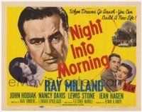 2f284 NIGHT INTO MORNING TC '51 alcoholic Ray Milland ruins his life & builds a new one!