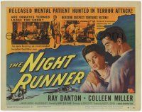2f287 NIGHT RUNNER TC '57 art of crazed Ray Danton, are mental patients turned loose too soon!