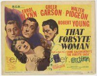 2f453 THAT FORSYTE WOMAN TC '49 Greer Garson, Walter Pidgeon, Robert Young, & Janet Leigh!