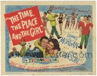 2f466 TIME, THE PLACE & THE GIRL TC '46 Dennis Morgan & Jack Carson in Warner's musical marvel!