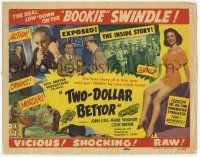 2f485 TWO-DOLLAR BETTOR TC '51 the real low-down & inside story on the race track bookie swindle
