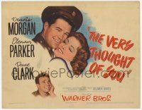 2f495 VERY THOUGHT OF YOU TC '44 Eleanor Parker, Dennis Morgan, Dane Clark, WWII, Delmer Daves