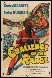 2g154 CHALLENGE OF THE RANGE 1sh '49 Charles Starrett, Burnette in an action-'n-rhythm rampage!