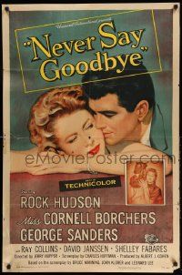 2g607 NEVER SAY GOODBYE 1sh '56 close up of Rock Hudson holding Miss Cornell Borchers!