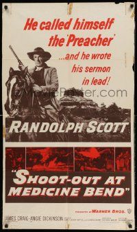2g761 SHOOT-OUT AT MEDICINE BEND 1sh '57 Preacher Randolph Scott wrote his sermon in lead!