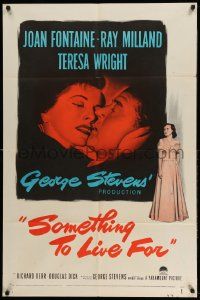 2g778 SOMETHING TO LIVE FOR 1sh '52 romantic art of Joan Fontaine, Ray Milland, Teresa Wright!
