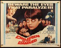 2k009 CHILDREN OF THE DAMNED 1/2sh '64 beware the creepy kid's eyes that paralyze!