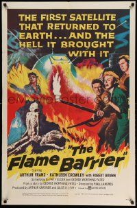 2m606 FLAME BARRIER 1sh '58 the first satellite that returned to Earth brought Hell with it!