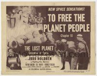 2m248 LOST PLANET chapter 10 TC '53 Columbia sci-fi super-serial, To Free the Planet People!