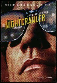 2r570 NIGHTCRAWLER teaser DS 1sh '14 cool image of Jake Gyllenhaal with sunglasses!
