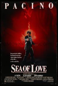 2r668 SEA OF LOVE 1sh '89 Ellen Barkin is either the love of Al Pacino's life or the end!