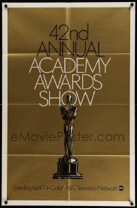 2t002 42ND ANNUAL ACADEMY AWARDS foil 1sh '70 wonderful image of the Oscar statuette!