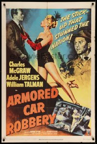 2t070 ARMORED CAR ROBBERY 1sh '50 Charles McGraw & very sexy showgirl Adele Jergens!