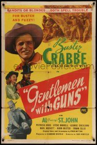 2t382 GENTLEMEN WITH GUNS 1sh '46 Buster Crabbe, Al Fuzzy St. John, bandits or blondes!