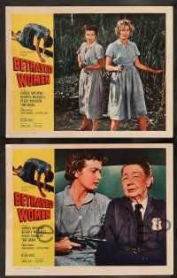2w072 BETRAYED WOMEN 8 LCs '55 bad girls in solitary, Carole Mathews, Beverly Michaels!