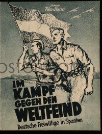 2x136 IN BATTLE VERSUS THE ENEMY OF THE WORLD: GERMAN VOLUNTEERS IN SPAIN German program '39 war!