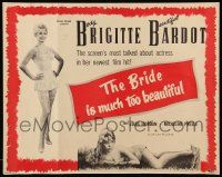 2y558 BRIDE IS MUCH TOO BEAUTIFUL 1/2sh '58 sexy barely-dressed Brigitte Bardot in lingerie!
