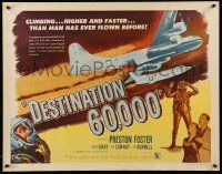 2y609 DESTINATION 60,000 style B 1/2sh '57 art of military man-flown bullets of the skies!