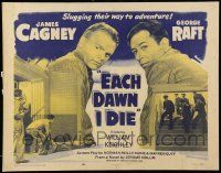 2y616 EACH DAWN I DIE 1/2sh R56 great image of prisoners James Cagney & George Raft!