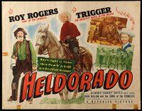2y675 HELDORADO style A 1/2sh '46 Roy Rogers with Trigger, Dale Evans & Gabby Hayes!
