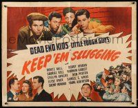 2y714 KEEP 'EM SLUGGING 1/2sh '43 great group image of Dead End Kids & Little Tough Guys!