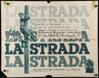 2y726 LA STRADA 1/2sh '56 Federico Fellini, Anthony Quinn, Giulietta Masina!