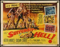 2y907 SURRENDER-HELL 1/2sh '59 the shock-filled diary of Lieutenant Donald Blackburn in WWII!
