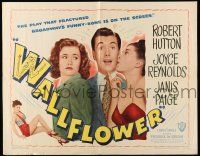 2y959 WALLFLOWER style B 1/2sh '48 Robert Hutton, Joyce Reynolds & Paige, from the Broadway play!