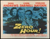 2y998 ZERO HOUR 1/2sh '57 Dana Andrews, Linda Darnell, Sterling Hayden, no border design!