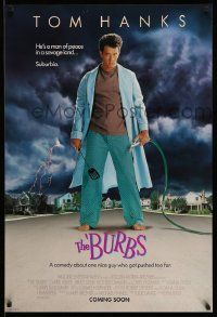 2z117 BURBS advance 1sh '89 best Tom Hanks image, a man of peace in a savage land, suburbia!