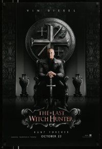2z459 LAST WITCH HUNTER teaser DS 1sh '15 great image of Vin Diesel with sword, hunt forever!