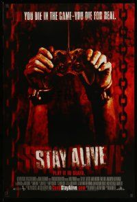 2z733 STAY ALIVE 1sh '06 William Brent Bell, Jon Foster, Samaire Armstrong, you die for real!