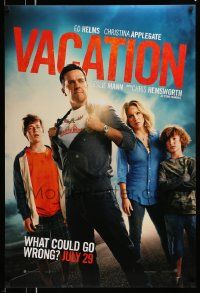2z804 VACATION teaser DS 1sh '15 Ed Helms, Christina Applegate, Hemsworth, what could go wrong?