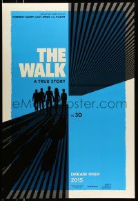 2z807 WALK teaser DS 1sh '15 Robert Zemeckis, Joseph-Gordon Levitt, Ben Kingsley, silhouettes!