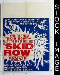 #050 SKID ROW 1sh '50 wild exploitation!