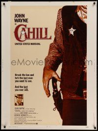 3c351 CAHILL 30x40 '73 George Kennedy, classic United States Marshall big John Wayne!