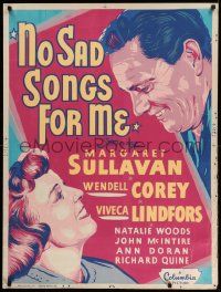 3c401 NO SAD SONGS FOR ME 30x40 '50 Margaret Sullavan only has ten months to live!