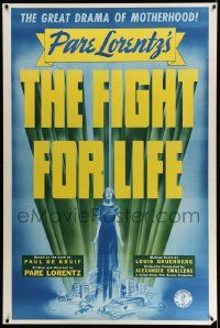 3c149 FIGHT FOR LIFE 40x60 '40 Myron McCormick, Storrs Haynes, the great drama of motherhood!