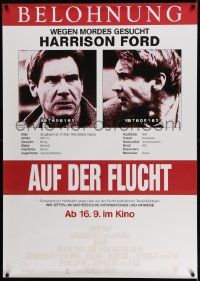 3c033 FUGITIVE advance German 33x47 '93 Harrison Ford is on the run, cool wanted poster design!