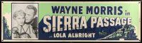 3c286 SIERRA PASSAGE paper banner '50 great image of cowboy Wayne Morris & sexy Lola Albright!