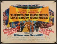 3d239 THERE'S NO BUSINESS LIKE SHOW BUSINESS 1/2sh '54 sexy Marilyn Monroe, Irving Berlin musical!
