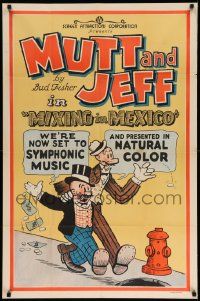 3d079 MIXING IN MEXICO 1sh R30s stone litho of Bud Fisher's Mutt & Jeff throwing money on street!