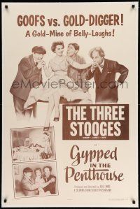 3f235 GYPPED IN THE PENTHOUSE linen 1sh '55 The Three Stooges with Shemp, goofs vs. gold-digger!