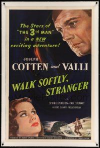 3f399 WALK SOFTLY STRANGER linen 1sh '50 art of Joseph Cotten & pretty Alida Valli, film noir!